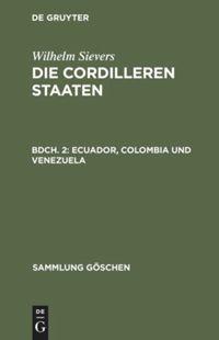 Ecuador, Colombia und Venezuela
