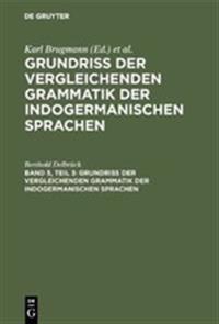 Vergleichende Syntax Der Indogermanische Sprachen, Teil 3