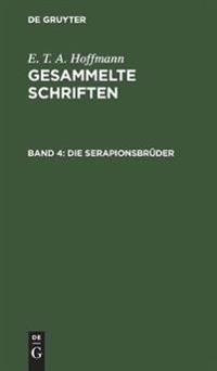 Die Serapionsbrüder