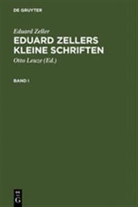 Eduard Zellers Kleine Schriften