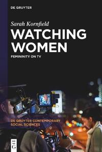Watching Women