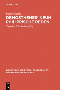 Demosthenes'' Neun philippische Reden
