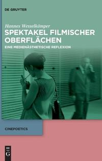 Spektakel Filmischer Oberflächen