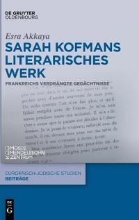 Sarah Kofmans Literarisches Werk