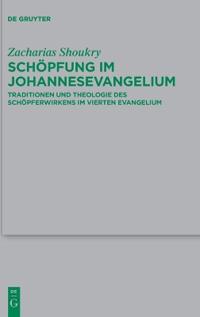 Schöpfung Im Johannesevangelium