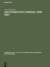Les syndicats chinois, 1919–1927