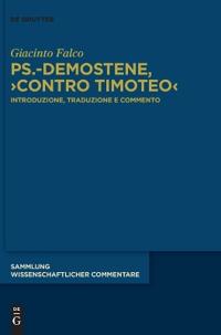 Ps.-Demostene, >Contro Timoteo: Introduzione, Traduzione E Commento