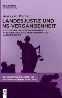 Landesjustiz Und Ns-Vergangenheit