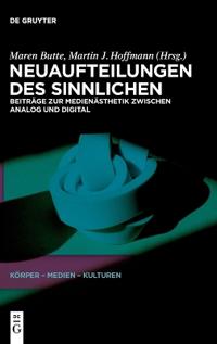 Neuaufteilungen Des Sinnlichen
