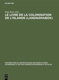 Le livre de la colonisation de l’Islande (Landnámabok)