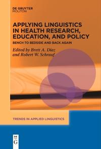 Bokomslag för "Applying Linguistics in Health Research, Education, and Policy"