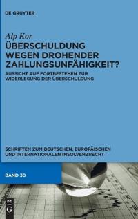 Überschuldung wegen drohender Zahlungsunfähigkeit?