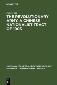 revolutionary army. A Chinese nationalist tract of 1903