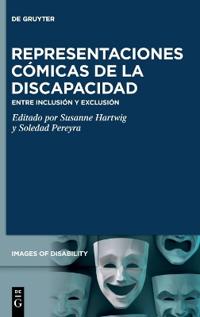 Representaciones Cómicas de la Discapacidad: Entre Inclusión Y Exclusión