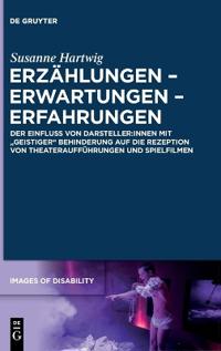 Erzählungen - Erwartungen - Erfahrungen