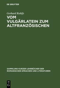 Sammlung kurzer Lehrbücher der romanischen Sprachen und Literaturen