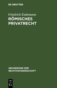 Grundrisse der Rechtswissenschaft