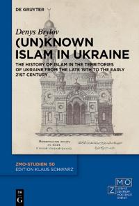 (Un)known Islam in Ukraine