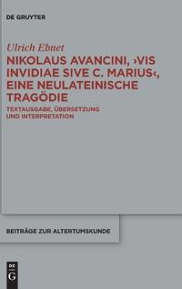 Nikolaus Avancini, >Vis Invidiae Sive C. Marius
