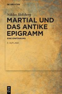 Martial Und Das Antike Epigramm