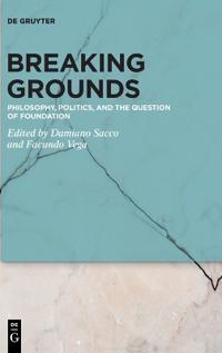 Breaking Grounds