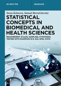 Statistical Concepts in Biomedical and Health Sciences