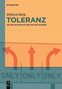 Toleranz: Wo Sie Wichtig Ist Und Wo Sie Schadet