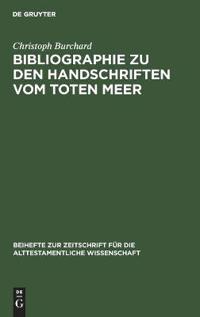 Bibliographie Zu Den Handschriften Vom Toten Meer