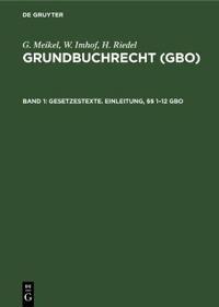 Gesetzestexte. Einleitung, §§ 1-12 Gbo