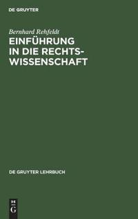 Einführung in Die Rechtswissenschaft