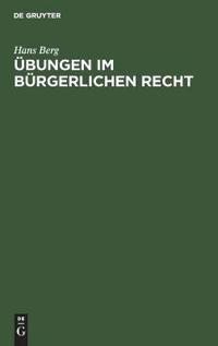 Übungen Im Bürgerlichen Recht