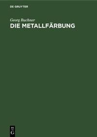 Die Metallfärbung