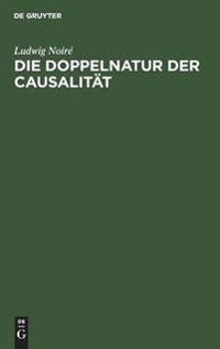 Die Doppelnatur Der Causalität