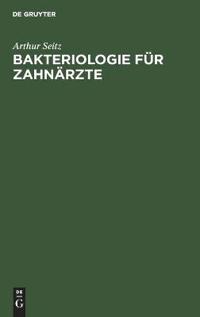 Bakteriologie Für Zahnärzte