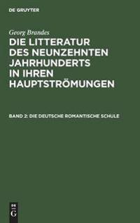 Die Deutsche Romantische Schule