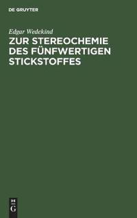 Zur Stereochemie Des Fünfwertigen Stickstoffes