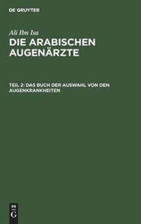 Das Buch Der Auswahl Von Den Augenkrankheiten