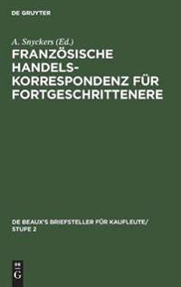 Französische Handelskorrespondenz Für Fortgeschrittenere