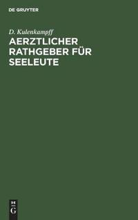 Aerztlicher Rathgeber Für Seeleute