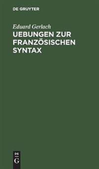 Uebungen Zur Französischen Syntax