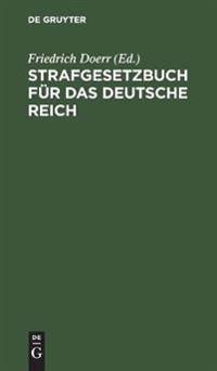 Strafgesetzbuch Für Das Deutsche Reich