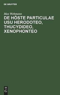de Hoste Particulae Usu Herodoteo, Thucydideo, Xenophonteo