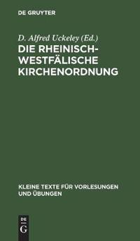 Die Rheinisch-Westfälische Kirchenordnung