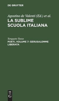 Poeti, Volume 7: Gerusalemme Liberata