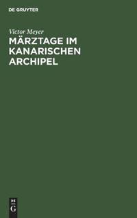 Märztage Im Kanarischen Archipel