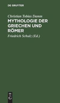 Mythologie Der Griechen Und Römer
