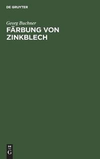 Färbung Von Zinkblech