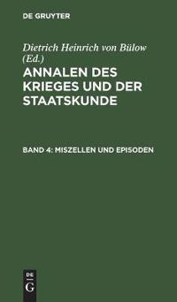 Annalen Des Krieges Und Der Staatskunde. Band 4