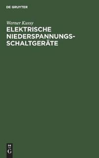 Elektrische Niederspannungsschaltgeräte