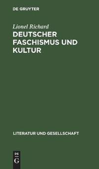 Deutscher Faschismus Und Kultur